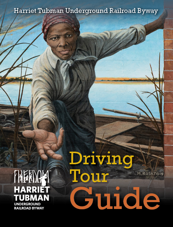 Harriet Tubman Byway Guide